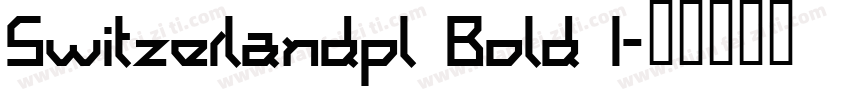 Switzerlandpl Bold I字体转换